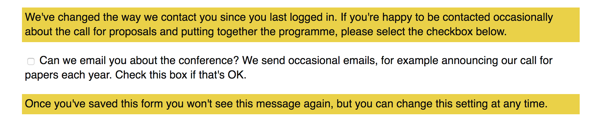 Checkbox with label text "Can we email you about the conference? We send occasional emails, for example announcing our call for papers each year. Check this box if that's OK"